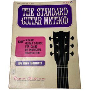The Standard Guitar Method Book Instruction Guide Sheet Music Dick Bennett 1965